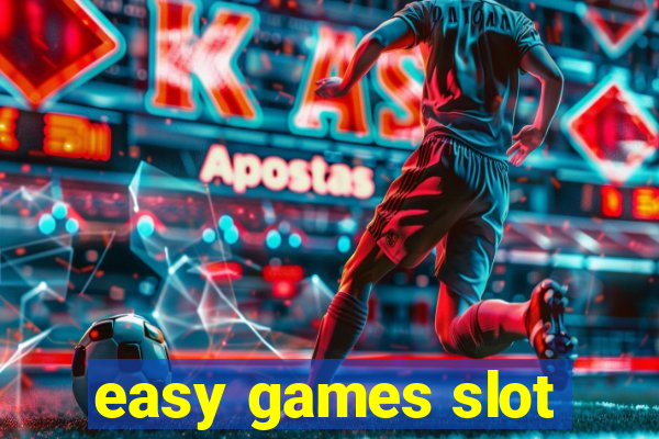 easy games slot